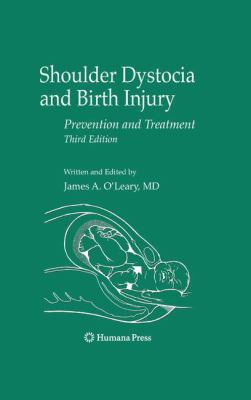 Shoulder Dystocia and Birth Injury: Prevention ... 1617379271 Book Cover