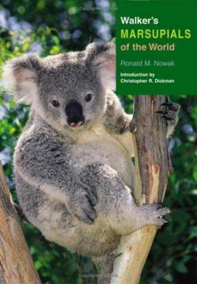 Walker's Marsupials of the World 0801882222 Book Cover