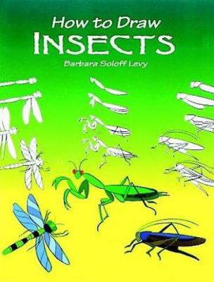 How to Draw Insects 0486405893 Book Cover