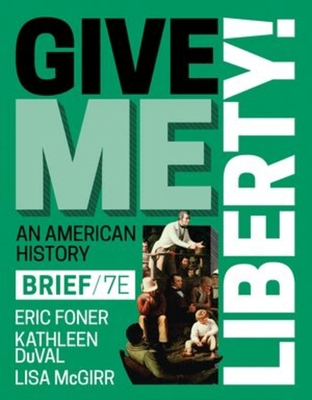 Give Me Liberty! 1324041625 Book Cover