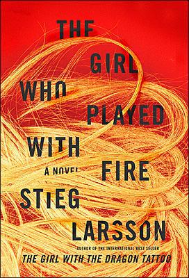 The Girl Who Played with Fire: Book Two of the ... 0670069027 Book Cover