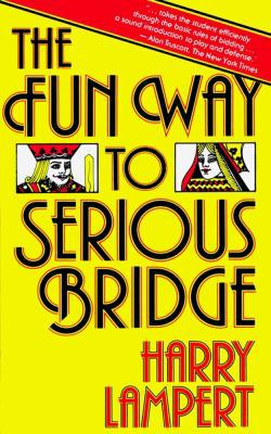 The Fun Way to Serious Bridge B0016493IO Book Cover