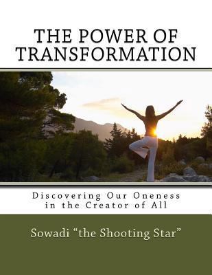 The Power of Transformation: Discovering Our On... 1494779315 Book Cover