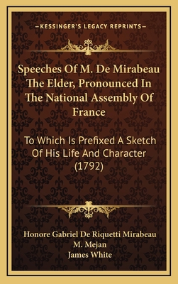 Speeches Of M. De Mirabeau The Elder, Pronounce... 1169148247 Book Cover