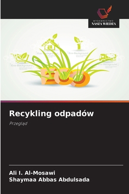 Recykling odpadów [Polish] 6209227163 Book Cover