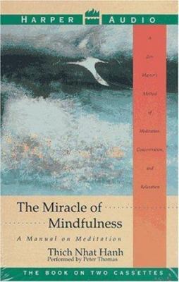 The Miracle of Mindfulness 0694514624 Book Cover