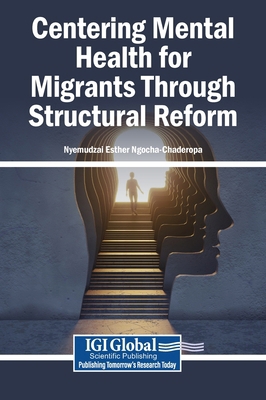 Centering Mental Health for Migrants Through St... B0HF6F7C9G Book Cover