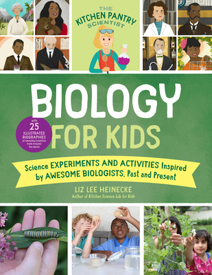 The Kitchen Pantry Scientist Biology for Kids: ... 1631598325 Book Cover