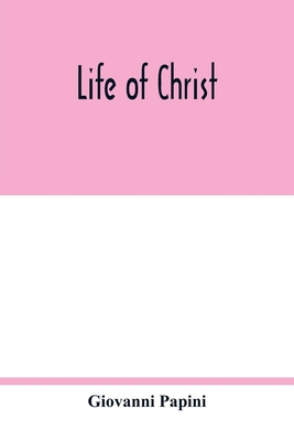 Life of Christ 9354017509 Book Cover
