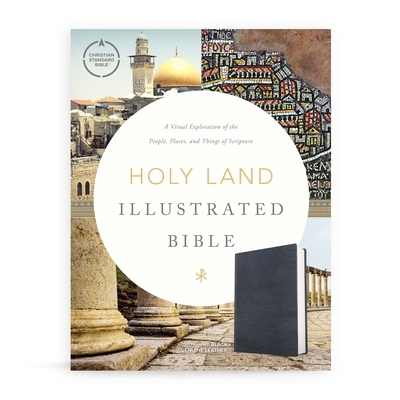 CSB Holy Land Illustrated Bible, Premium Black ... 1430070471 Book Cover