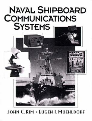 Naval Shipboard Communications Systems B006TBERPS Book Cover