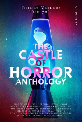 Castle of Horror Anthology Volume 5: Thinly Vei... 173647264X Book Cover