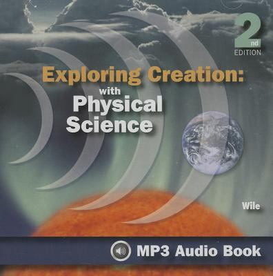 Exploring Creation: With Physical Science 1932012834 Book Cover