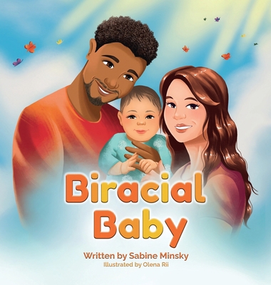Biracial Baby 1998871142 Book Cover