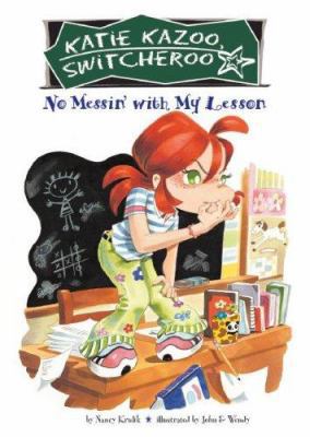 No Messin' with My Lesson 1599614529 Book Cover