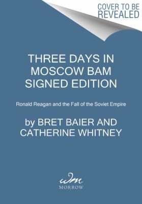 Three Days in Moscow - Signed/Autographed Copy 0062871455 Book Cover