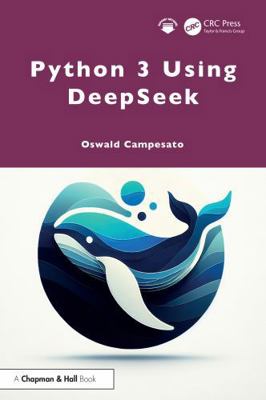 Python 3 Using Deepseek 1041149514 Book Cover