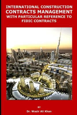 International Construction Contracts Management... 1731533209 Book Cover
