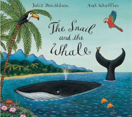 The Snail and the Whale 1405054255 Book Cover