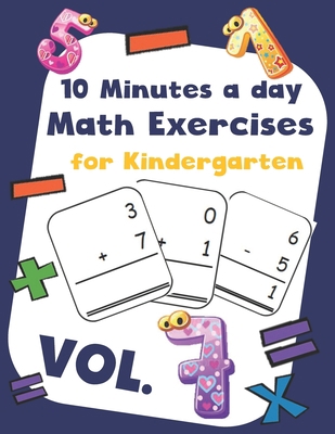 10 Minutes a day Math Excercise for Kindergarte... B08PJWJZL5 Book Cover