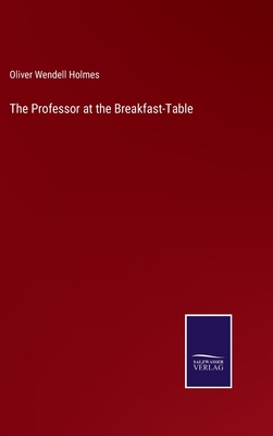 The Professor at the Breakfast-Table 3375101252 Book Cover