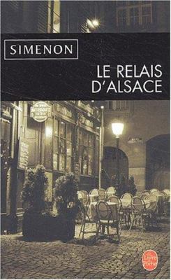 Le Relais d'Alsace [French] 2253143014 Book Cover