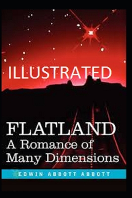 Paperback Flatland: A Romance of Many Dimensions Illustrated Book