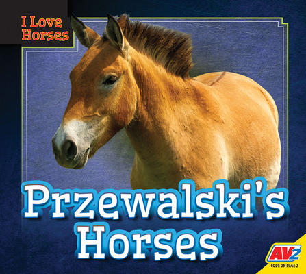 Przewalski's Horses 1791119638 Book Cover