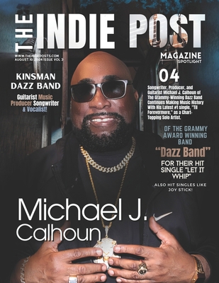 The Indie Post Magazine Michael J. Calhoun Augu... B0DBHXJG64 Book Cover