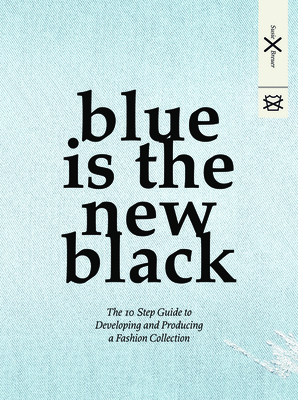 Blue Is the New Black: The 10 Step Guide to Dev... 9063693400 Book Cover