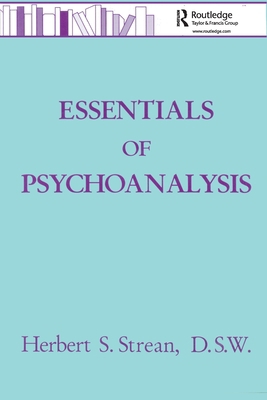 Essentials Of Psychoanalysis 0876307373 Book Cover