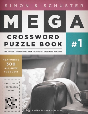 Simon & Schuster Mega Crossword Puzzle Book #1 1416557008 Book Cover