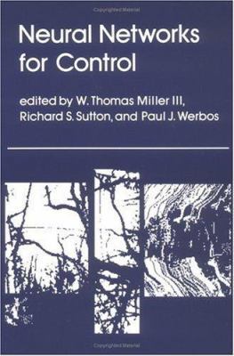 Neural Networks for Control 026263161X Book Cover