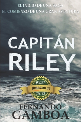 Capitan Riley [Spanish] 149968052X Book Cover