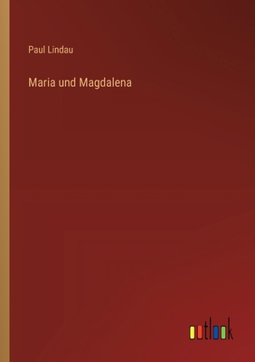 Maria und Magdalena [German] 3368632086 Book Cover