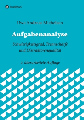 Aufgabenanalyse: Schwierigkeitsgrad, Trennschär... [German] 3748282958 Book Cover