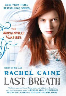 Last Breath: The Morganville Vampires 0451234871 Book Cover
