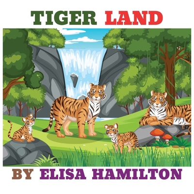 Tiger Land B0D5WJ6WS5 Book Cover