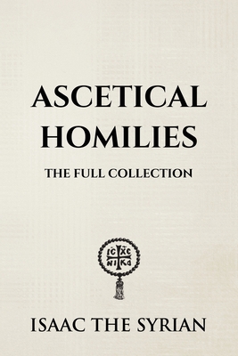 Ascetical Homilies B0DGDNG1FS Book Cover