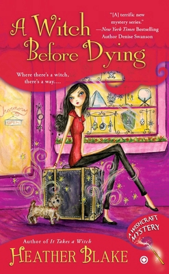 A Witch Before Dying: A Wishcraft Mystery B00AA2R7CM Book Cover