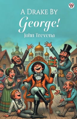 A Drake By George! 9370817654 Book Cover