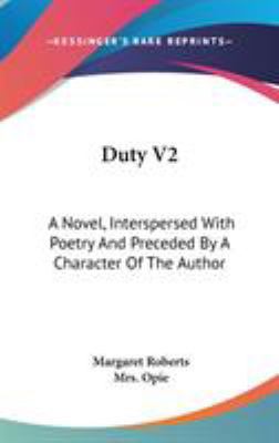Duty V2: A Novel, Interspersed With Poetry And ... 0548350442 Book Cover