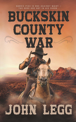 Buckskin County War [Large Print] 1432899724 Book Cover