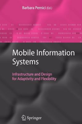 Mobile Information Systems: Infrastructure and ... 3642068170 Book Cover