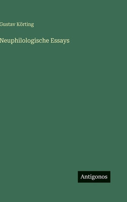 Neuphilologische Essays [German] 3566035378 Book Cover