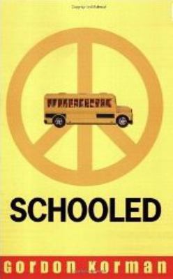 Schooled 0545102340 Book Cover