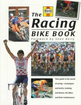 The Racing Bike Book 185960319X Book Cover