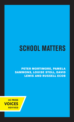 School Matters 0520369653 Book Cover