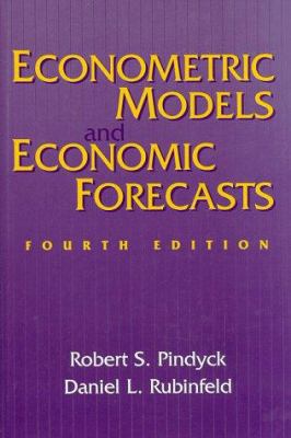 Econometric Models and Economic Forecasts (Text... 0070502080 Book Cover