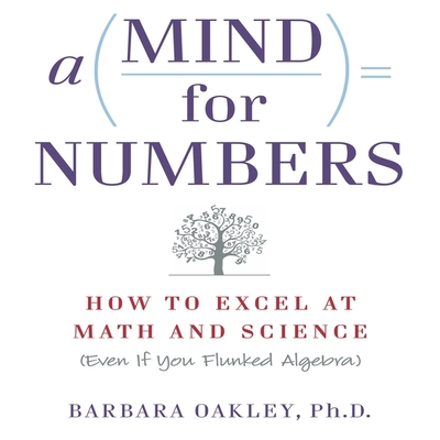 A Mind for Numbers: How to Excel at Math and Sc... B08XLGFPCY Book Cover